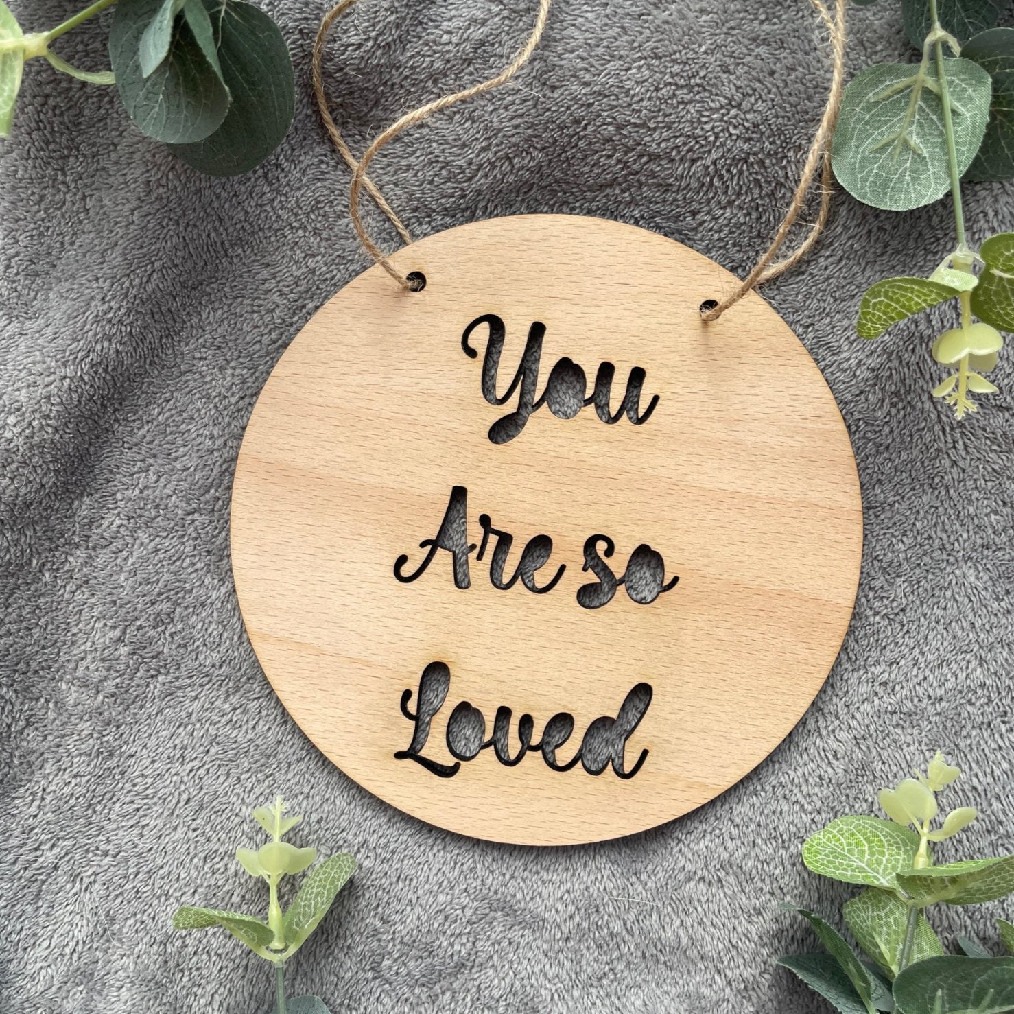 Nursery Decorations - you are so loved