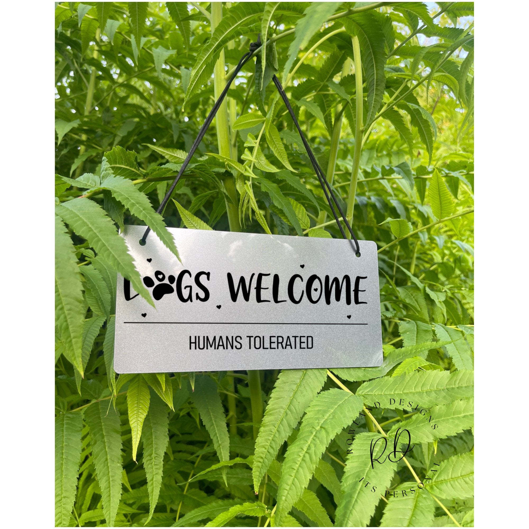 Silver humorous pet sign for dog lovers