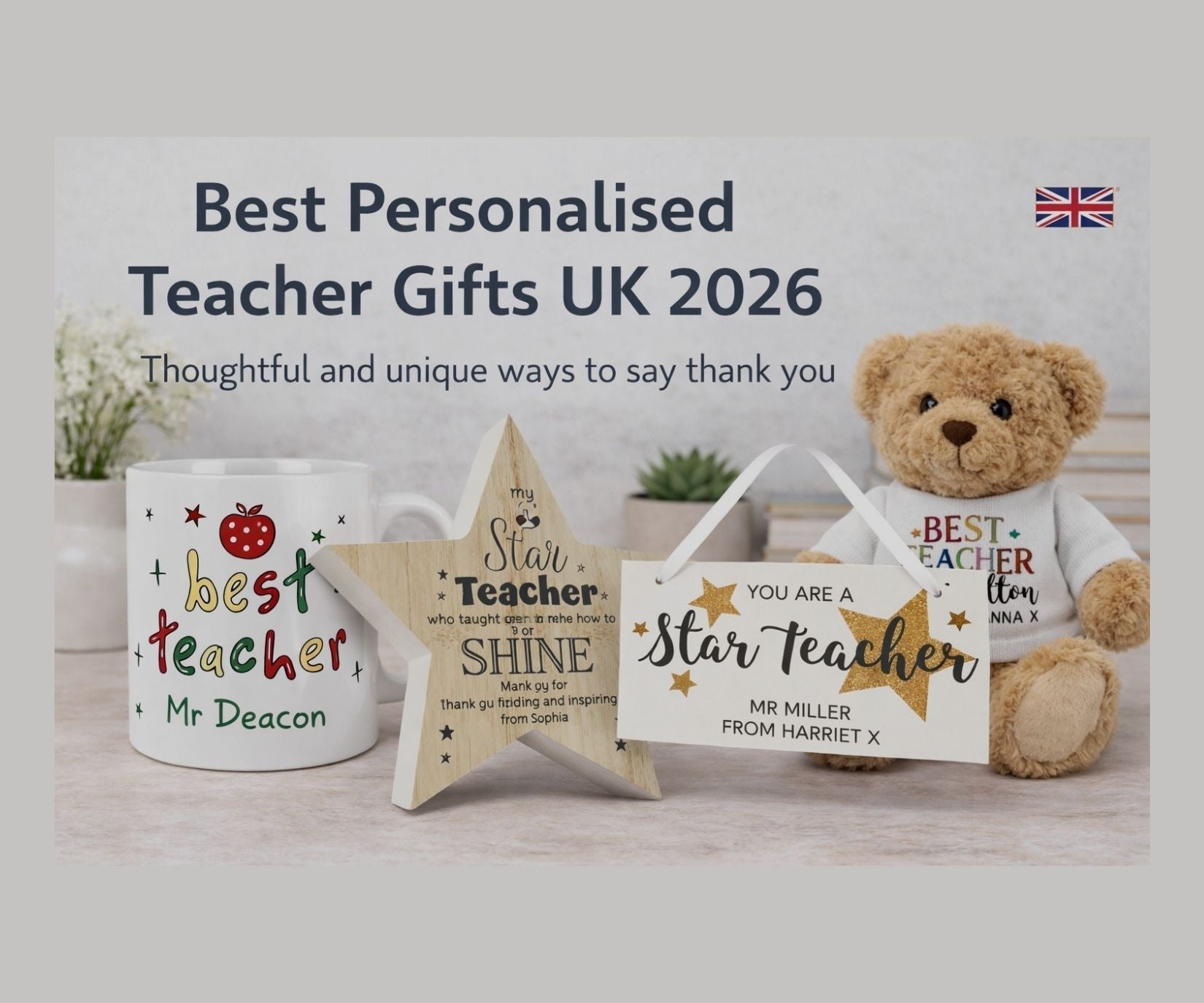 Blog image - of best personalised teacher gifts uk 2026, with a mug, star, sign and teddy
