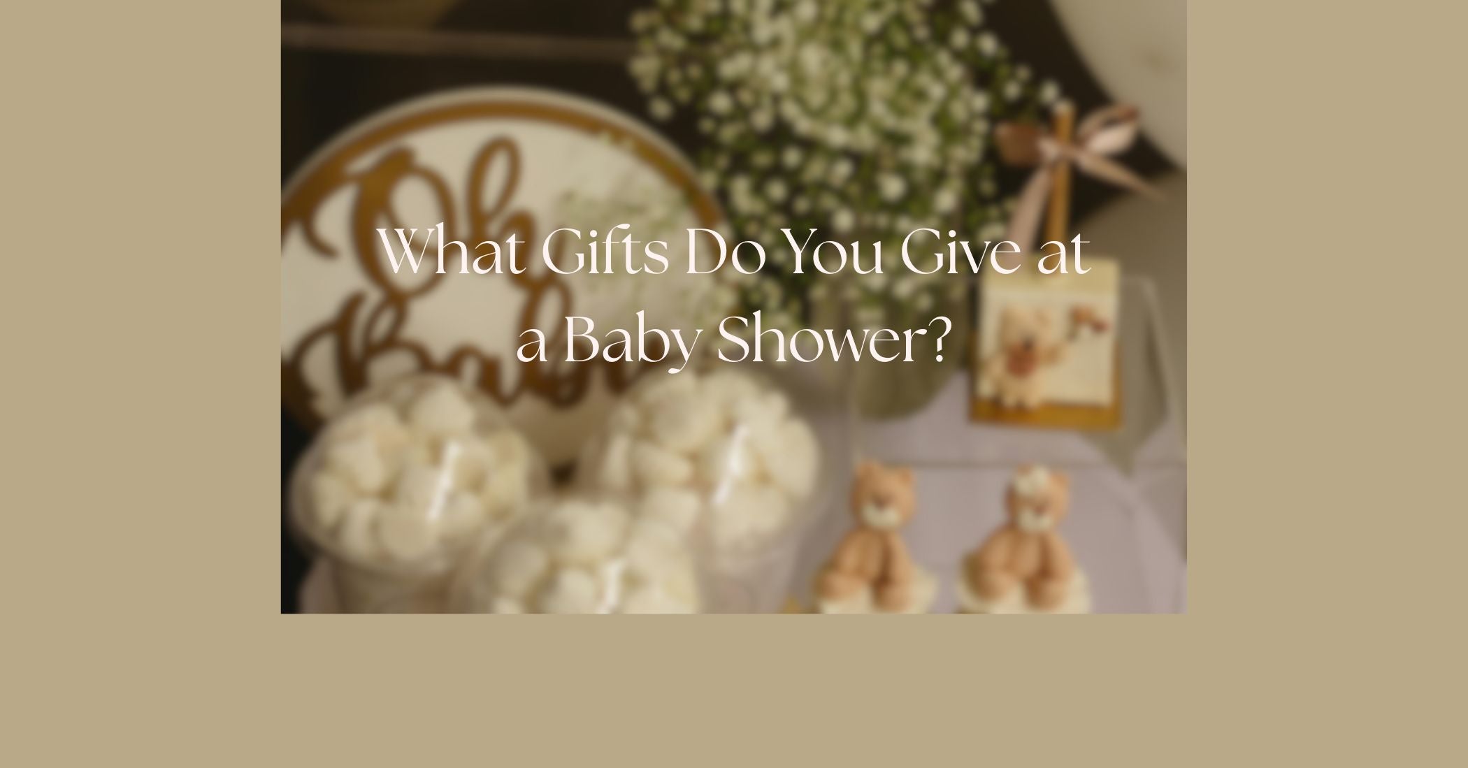 What Gifts Do You Give at a Baby Shower?
